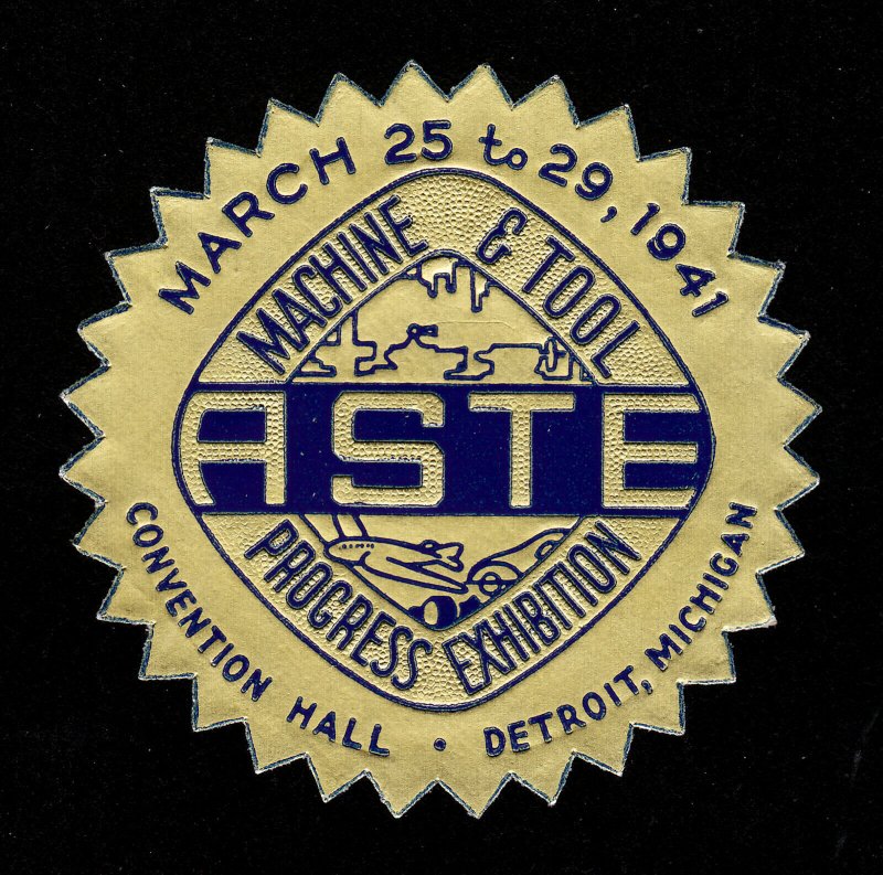 POSTER STAMP ASTE MACHINE & TOOL PROGRESS EXHIBITION 1941 DETROIT DIE-CUT MNH-OG 