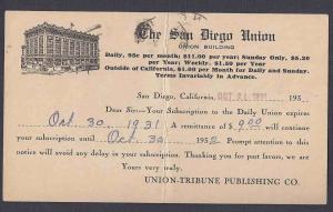 1931 POSTAL CARD ADV. THE SAN DIEGO UNION  CA, IS BENT IN CENTER.