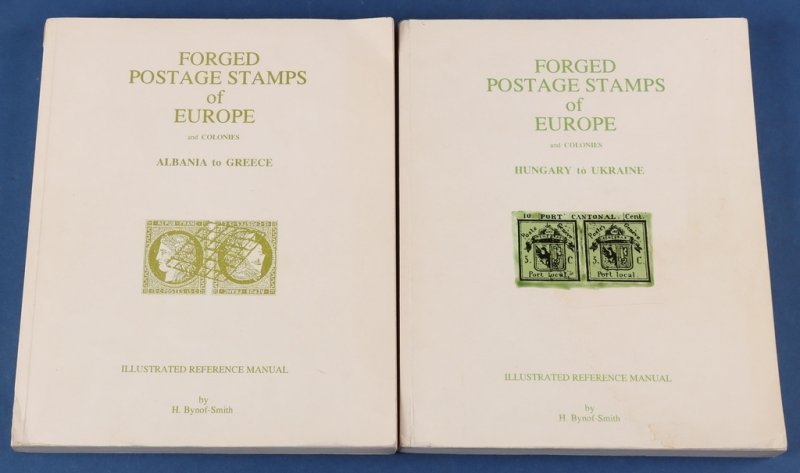 Europe Forged Postage Stamps of Europe by H Bynof-Smith, 2 Vol set.