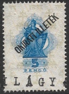 HUNGARY 1945 5p OKIRATI ILLETEK Stamp Duty Revenue Bft.7 VFU