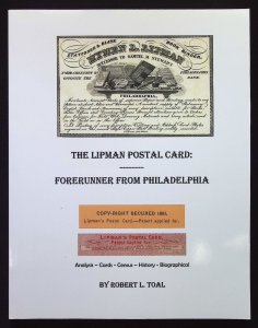 The Lipman Postal Card Forerunner from Philadelphia by Robert Toal (2019)