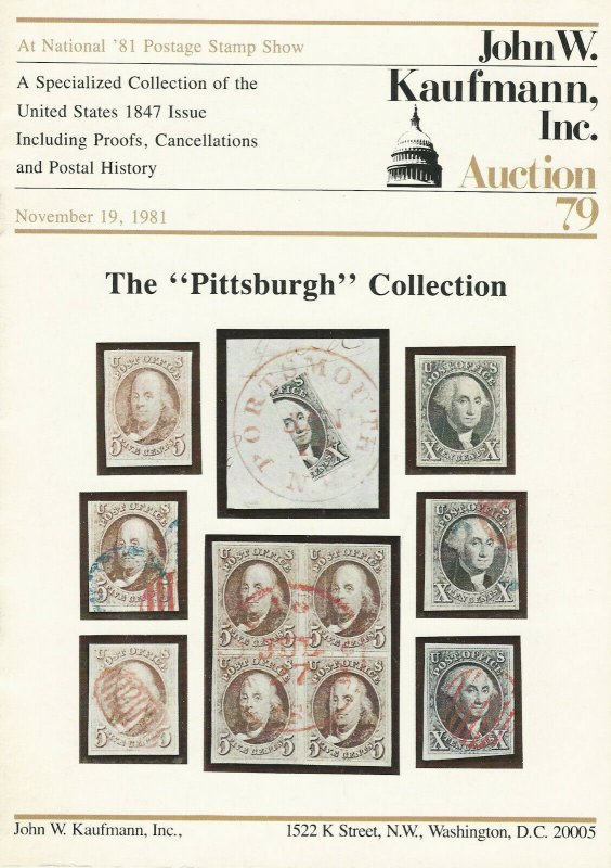 Pittsburgh Collection of U.S. 1847, J.W. Kaufmann, Sale #79, Nov. 19, 1981