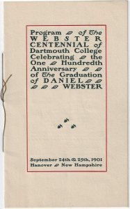 1901 - Daniel Webster Centennial at Dartmouth College - Ephemera 1114