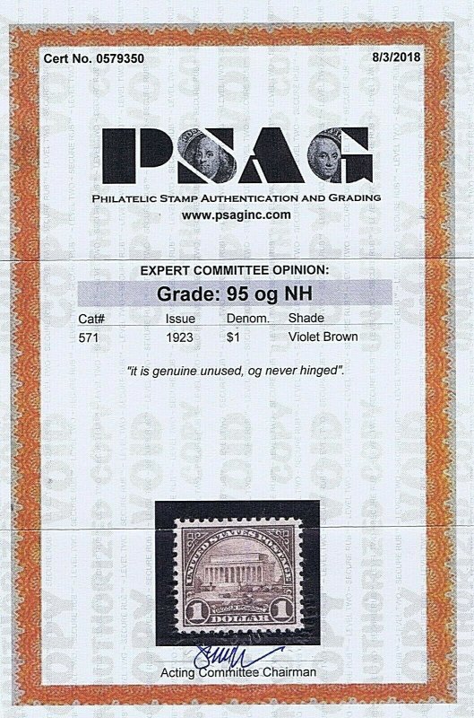 SC# 571 UNUSED ORIGINAL GUM MNH $1 LINCOLN MEMORIAL 1923 2019 PSAG CERT GRADE 95