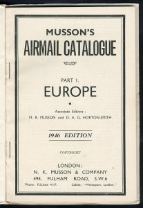 CATALOGUES Airmails Musson's Airmail (Stamp) catalogue. Part One - Europe. 