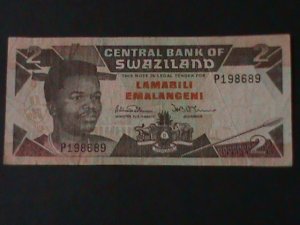 SWAZILAND-1992-CENTRAL BANK-$2 EMALANGENS.CIR-VF-32 YEARS OLD-WATER MARK