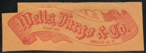 US #Local 143 Wells Fargo label, PAID VIA OMAHA, N.T.  Nice label