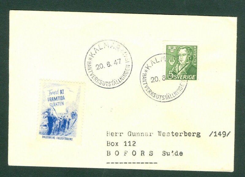 Sweden. 1947 Cover. Spc. Cancel: Kalmar  + Poster Stamp. Peace Sc# 383. Adr.