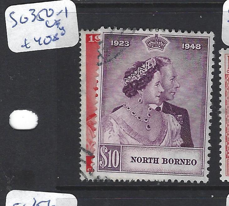 NORTH BORNEO  (P0612B) SILVER WEDDING SG 350-1   VFU