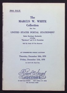 Siegel Sale 386 - The Marcus W. White Collection US Postal Stationery