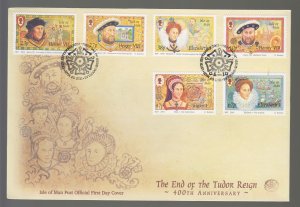 Isle of Man -  2003  Tudor reign,  set of 6,  on FDC