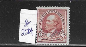 US #224 1890-93 GARFIELD 6 CENTS (BROWN RED) - MINT LIGHT   HINGED