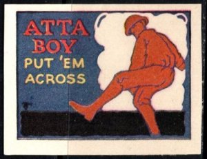 1914 US WW I Propaganda Poster Stamp Atta Boy Put 'Em Across Unused