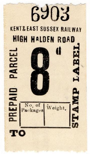 (I.B) Kent & East Sussex Railway : Prepaid Parcel 8d (High Halden Road)