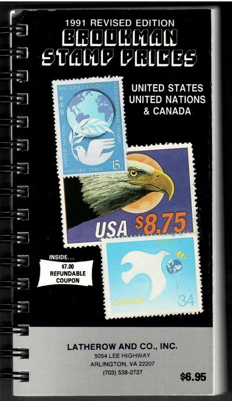 Price Guide of US , Canada & UN Stamps - 1991 Edition by Brookman Stamp Company