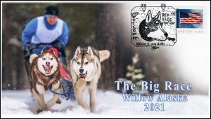 21-080, 2021, The Big Race, Event Cover, Pictorial Postmark, Willow AK, Dog Sled