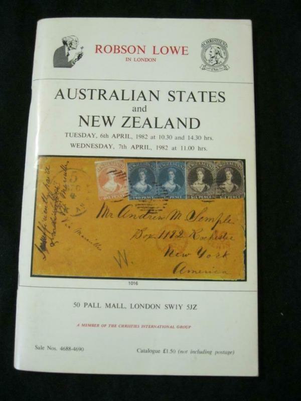 ROBSON LOWE AUCTION CATALOGUE 1982 AUSTRALIAN STATES AND NEW ZEALAND