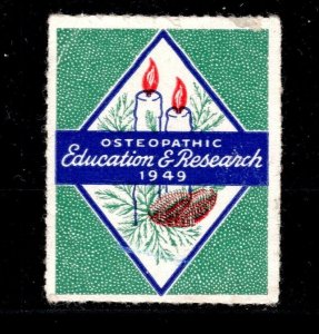 ED-271 OAS-CNY  CINDERELLA STAMP -  1949 OSTEOPATHIC EDUCATION & RESEARCH 