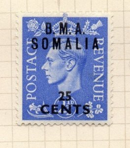 Somalia 1948 GVI Issue Fine Mint Hinged 25c. Surcharged BMA Optd NW-198923