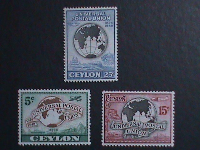 ​CEYLON- 1949  SC #304-6  73 YEARS OLD- 75TH ANNIVERSARY OF UPU MH-RARE VF