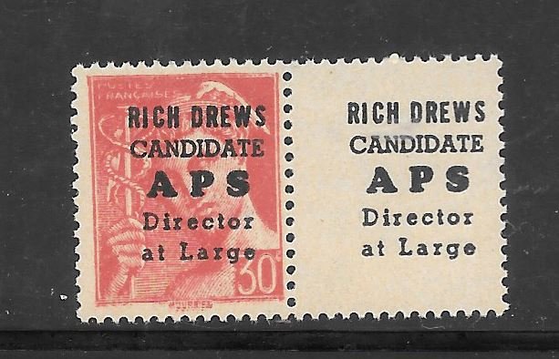 France #456 MNH Over Printed RICH DREWS CANDIDATE A P S DIRECTOR AT LARGE