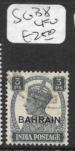 BAHRAIN (P2411B)  ON INDIA KGVI 3P  SG38  VFU