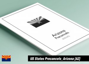 PRINTED  ARIZONA [TOWN-TYPE] PRECANCELS STAMP ALBUM PAGES (16 pages)