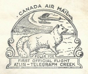 Doyle's_Stamps: Canadian Postal History: Atlin-Telegraph Creek 1st Flight Cover