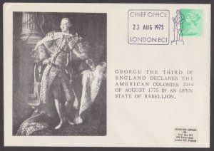 GREAT BRITAIN - 1975 KING GEORGE III DECLARES AMERICAN COLONIES COVER WITH CANCL