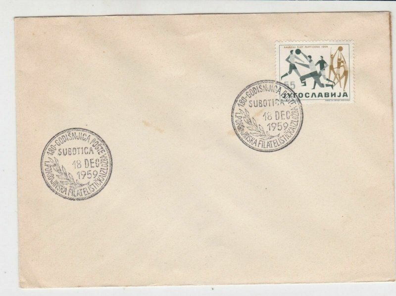 Yugoslavia 1959 Subotica Slogan Cancels Ball Games Stamp Cover Ref 29714