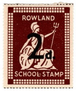 (I.B) Cinderella Collection : Rowland School Stamp 2d