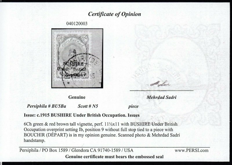 Bushire, SG 5a (Sc N5b), used on piece No Period variety, with Sadri cert