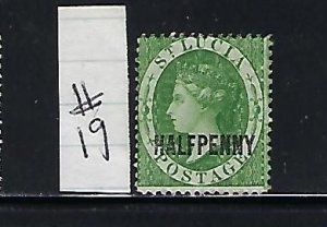 ST. LUCIA SCOTT #19 -1883 HALF PENNY SURCHARGED (GREEN)  PERF 14- MINT LH