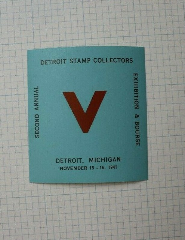 Detroit Stamp Club 2nd Annual Expo & Bourse WW2 Victory Souvenir Label Ad 