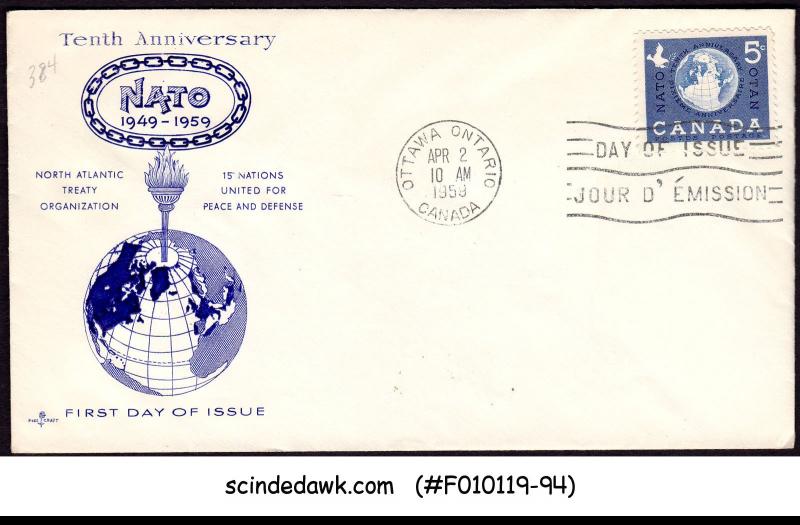 CANADA - 1959 10th ANNIVERSARY OF NATO - FDC