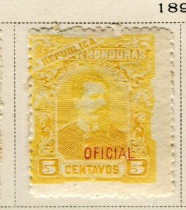 HONDURAS; 1891 early classic Official issue fine Mint hinged 5c. value