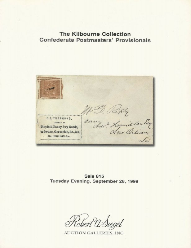 The Kilbourne Collection, Robert A. Siegel, N.Y., Sale 815, September 28, 1999