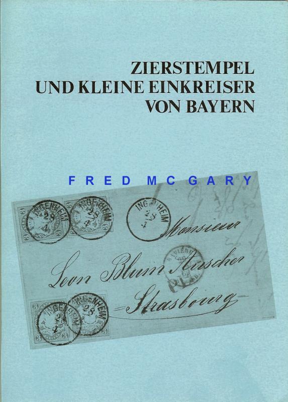 Philatelic Literature: Bavarian Cancellation Reference by G. Rütger  - Nice!