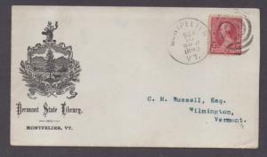 **US 19th Cent Adv Cover, Montpelier, VT 12/10/1890 Vermont State Library