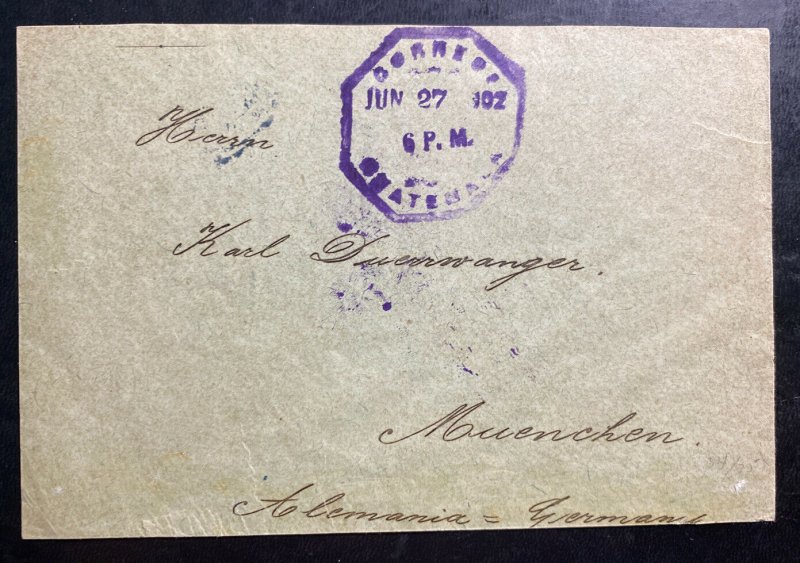 1902 Guatemala Back Stamp Cover to Munich Germany 