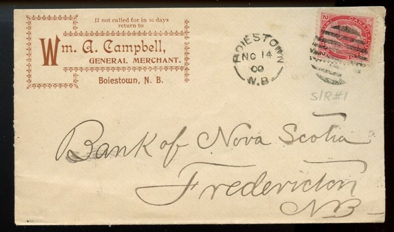 ?BOISETOWN, N.B. split ring 1900 Wm. A Campbell advertising Canada cover