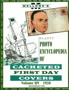 Mellone Planty Photo Encyclopedia First Day Covers 1938 Volume XIV Spiral 