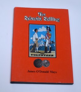 The Splendid Shilling James O’Donald Mays English Coin History Numismatic Book