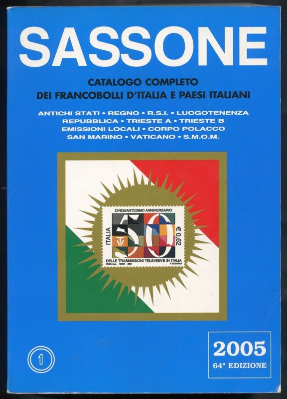 CATALOGUES Italy Sassone 2005 Specialist Catalogue. 