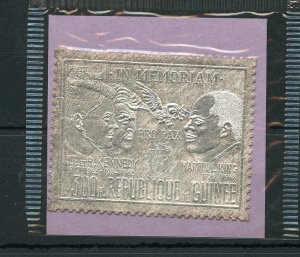 GUINEA  JOHN & ROBERT  KENNEDY  & MARTIN LUTHER KING Jr SILVER  FOIL MINT NH