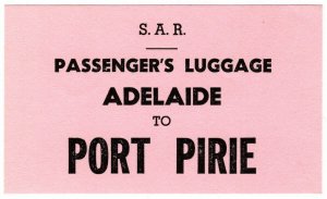 (I.B) Australia - South Australia Railways : Luggage Label (Port Pirie)