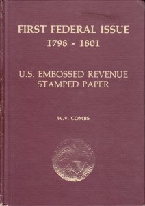 First Federal Issue 1798-1801, by W.V. Combs. Used