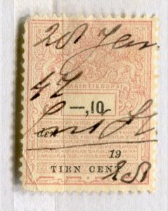 NETHERLANDS; Early 1900s early Revenue issue fine used 10c. value