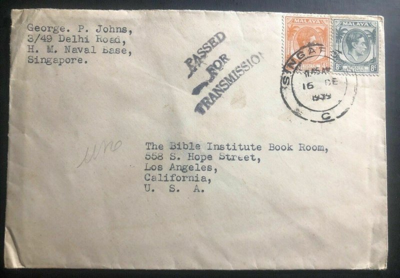 1939 HM Naval Base Singapore Malaya Censores Cover To Los Angeles Ca USA