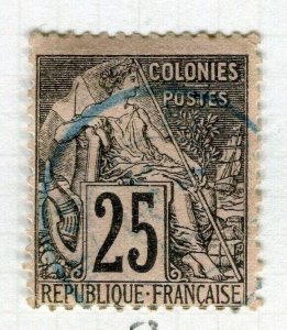 FRANCE COLONIES; 1881 early classic perf issue fine used shade of 25c. value